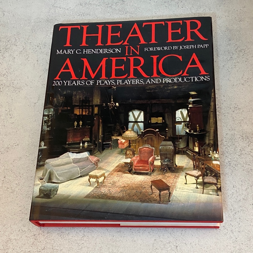Theater In America Hardcover Coffee Table Book Mary Henderson Abrams 1986 Home - Picture 2 of 7